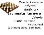 Tarptautinę šachmatų dieną – šaškių – šachmatų turnyras „Vievio Rikis“